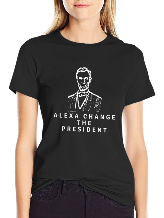 Alexa Change the President Black T-Shirt