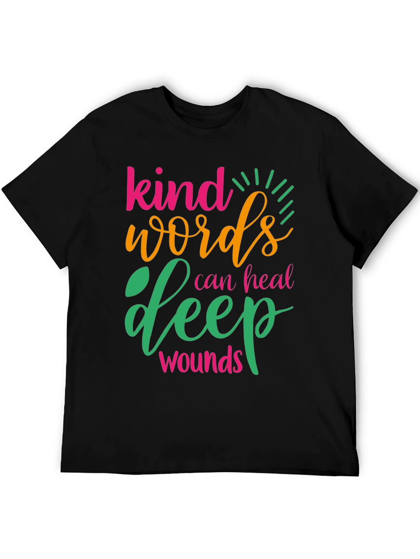 Kind Words Can Heal Deep Wounds Graphic Tee
