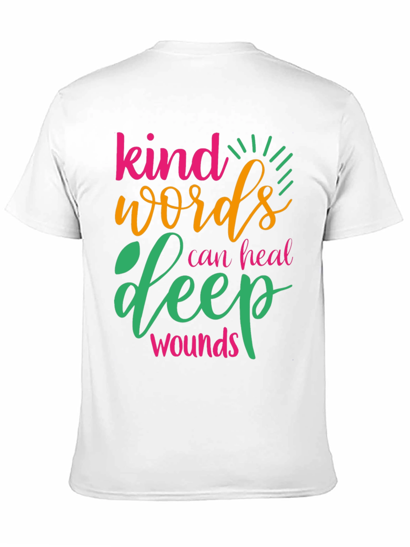 Kind Words Can Heal Deep Wounds Graphic Tee