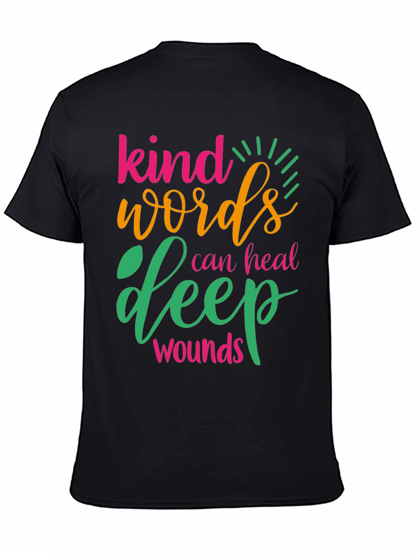 Kind Words Can Heal Deep Wounds Graphic Tee