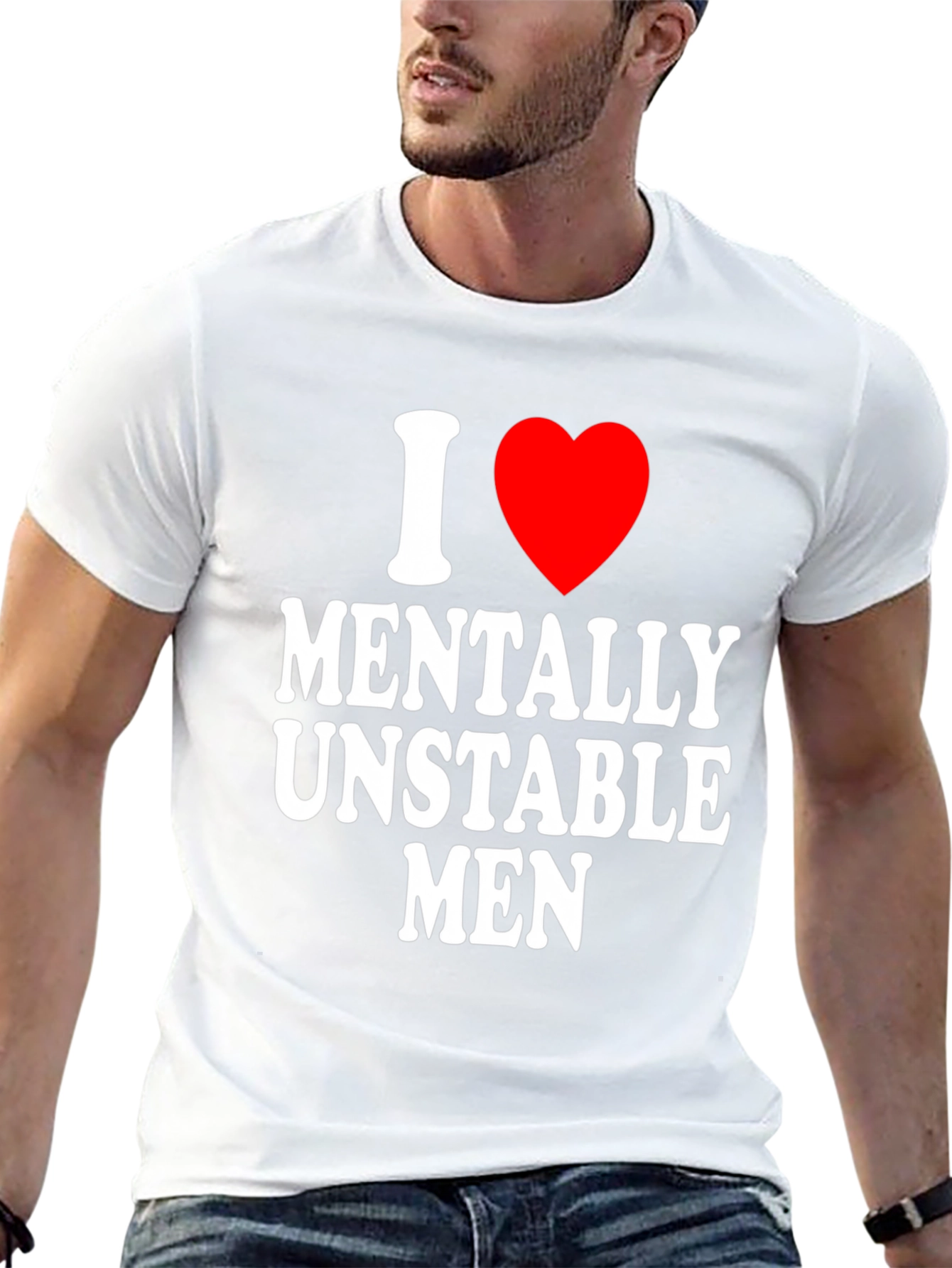 I Heart Mentally Unstable Men - Graphic Tee