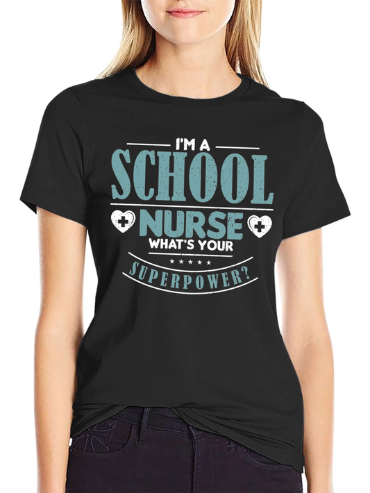 School Nurse Superpower T-Shirt - Black