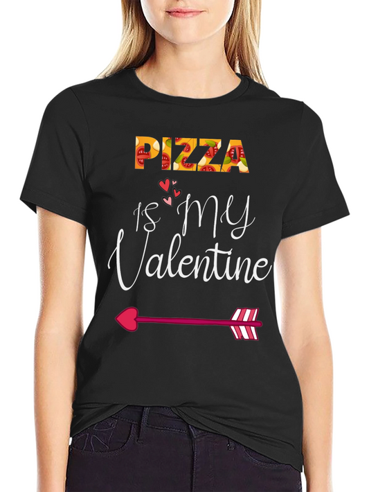 Pizza Is My Valentine Graphic Tee