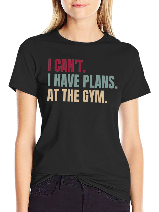 Gym Plans T-Shirt - Workout Motivation Tee