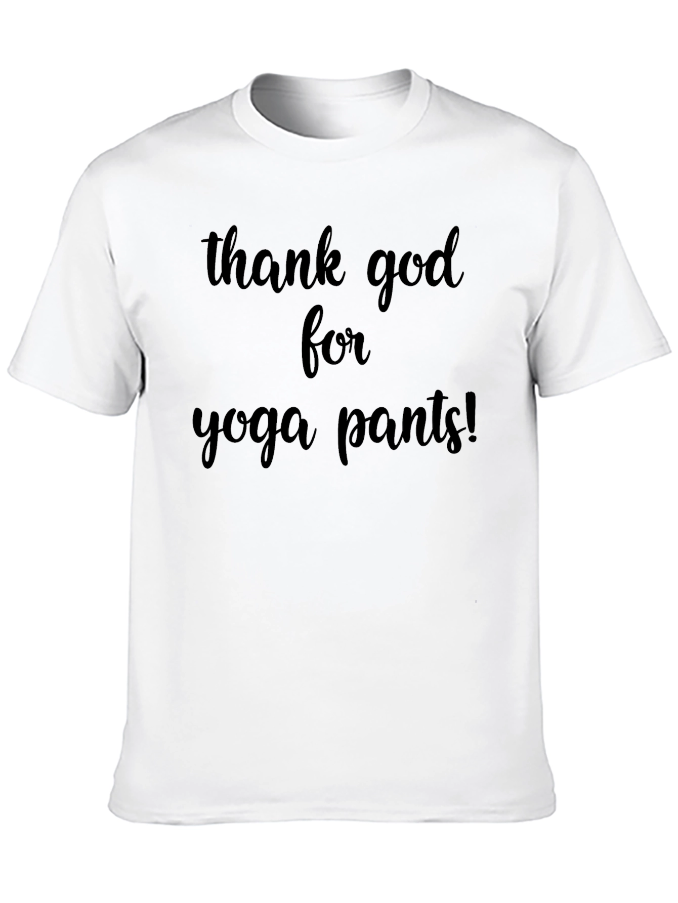 Thank God For Yoga Pants! Black T-Shirt