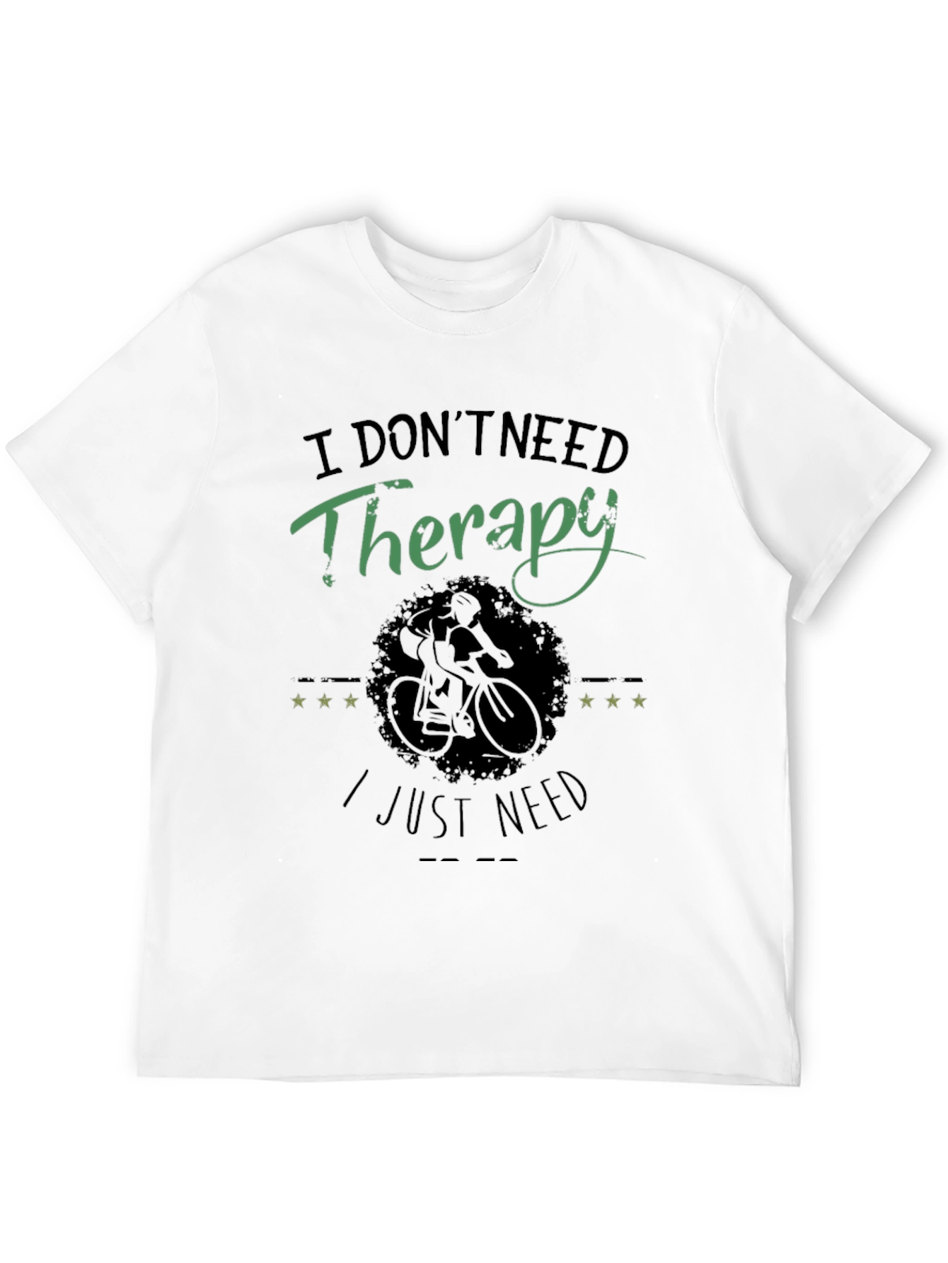 Therapy? I Just Need Cycling Black T-Shirt