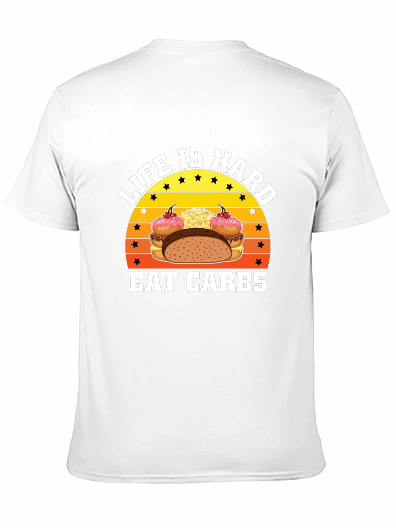 Life is Hard Eat Carbs Black T-Shirt