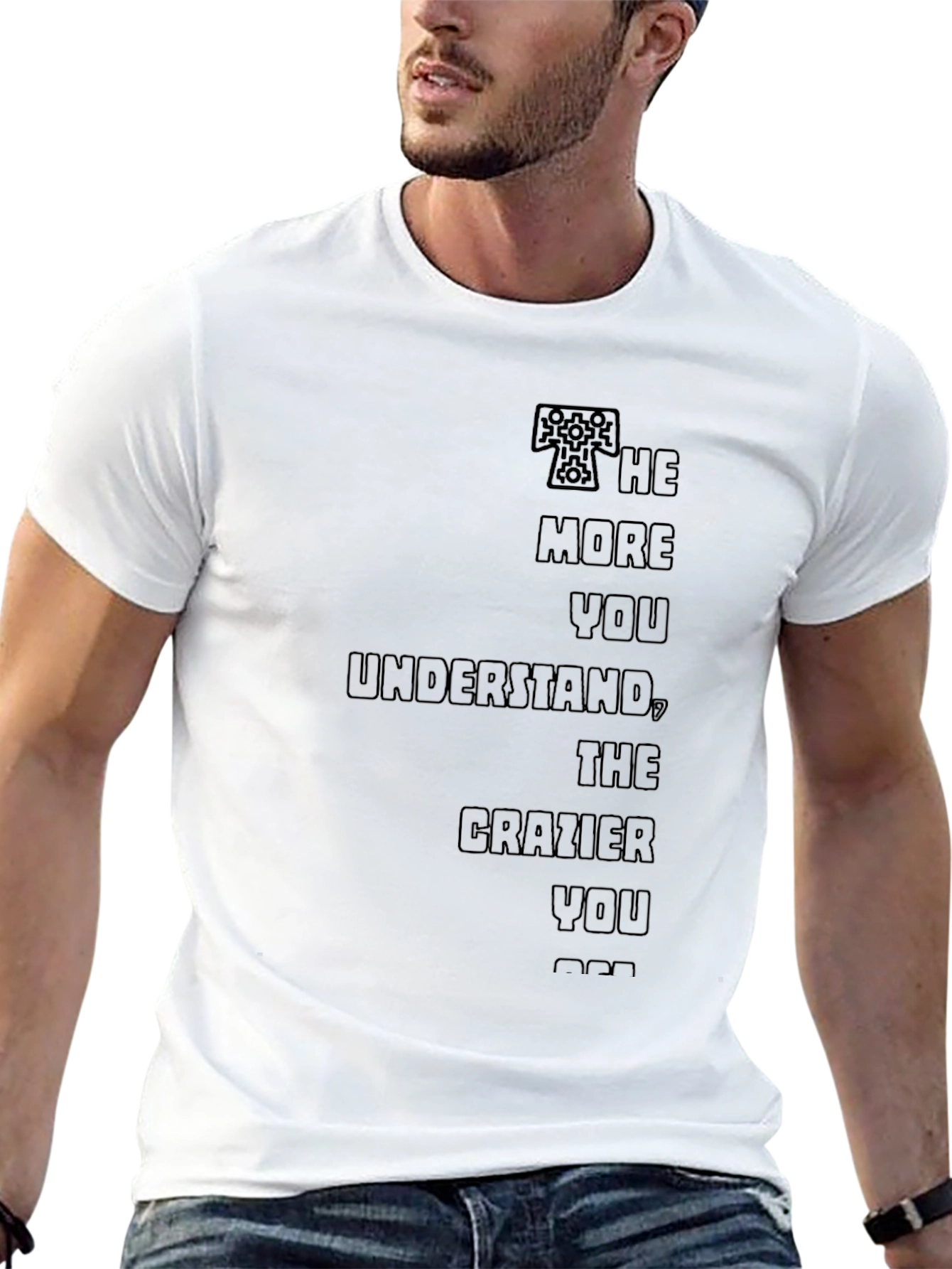 The More You Understand Graphic Tee