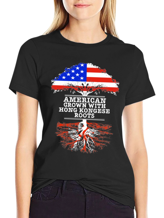 American Grown with Hong Kong Roots T-Shirt