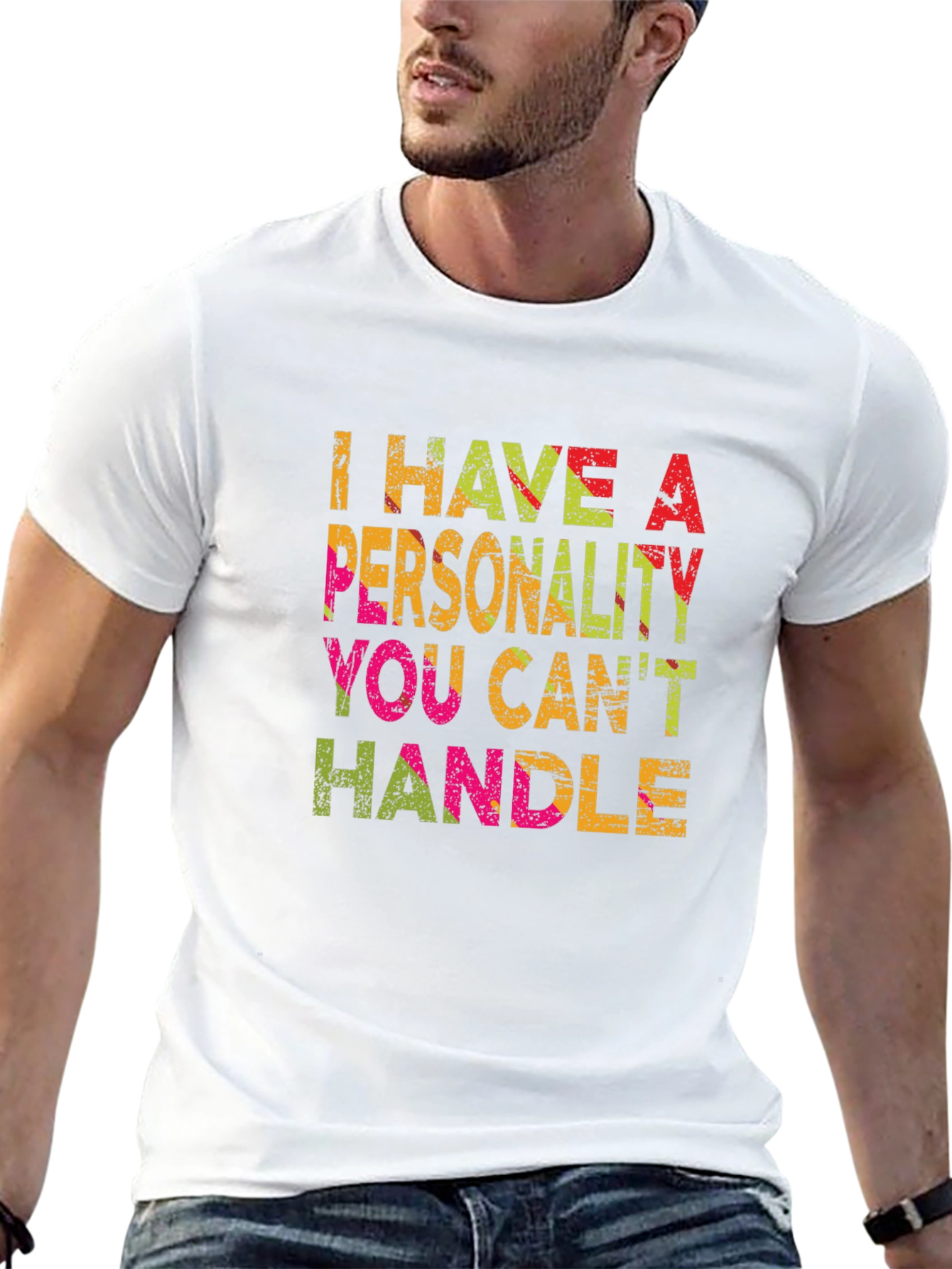 I Have A Personality You Cant Handle Black Tee