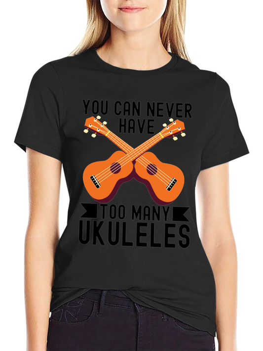 Ukulele Lover Graphic Tee - Never Have Too Many!