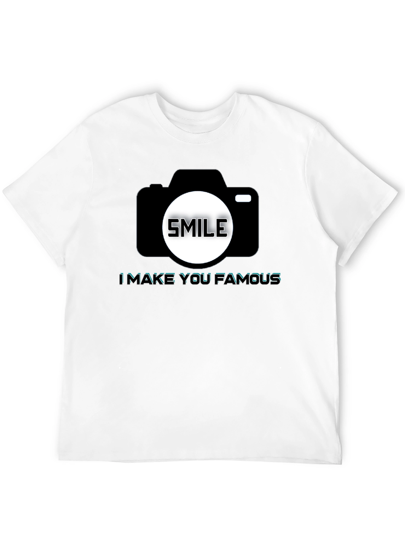 Smile Camera T-Shirt - Make You Famous