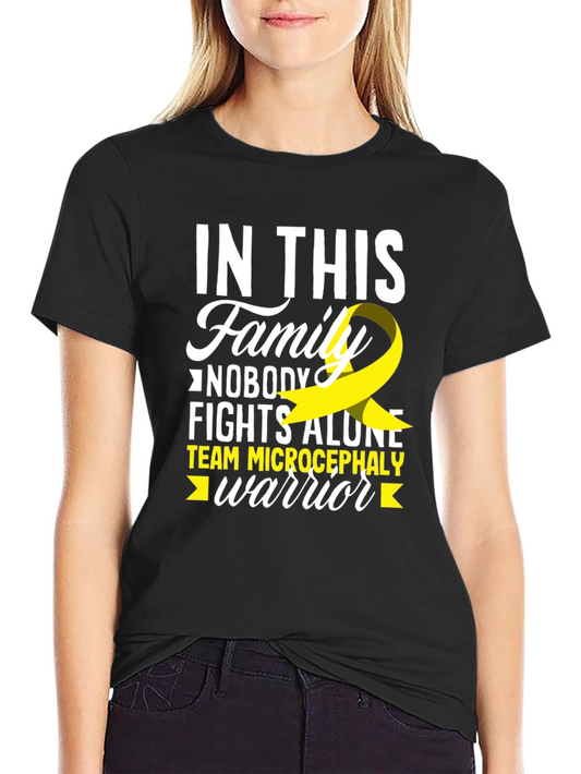 Microcephaly Awareness T-Shirt: Nobody Fights Alone