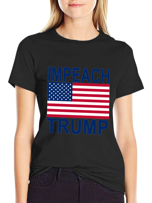 Impeach Trump T-Shirt - Patriotic Protest Tee