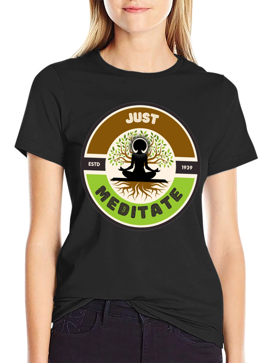 Just Meditate T-Shirt - Black Yoga Inspired Tee