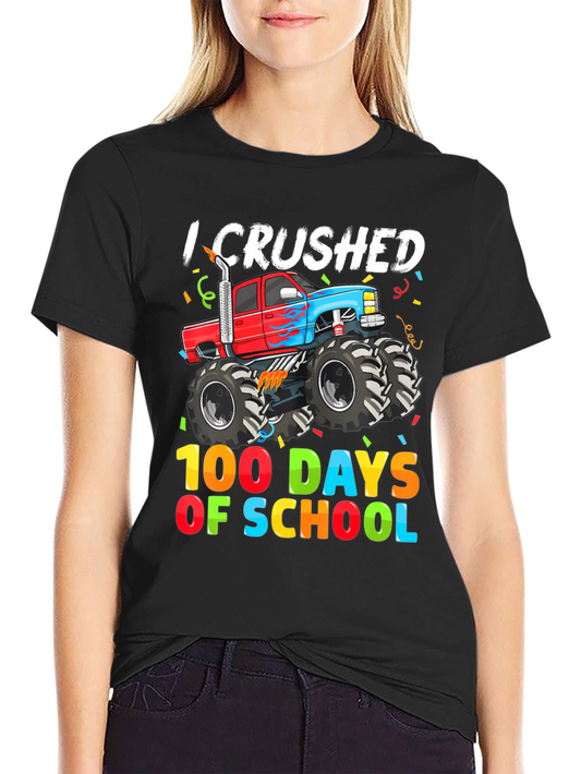 Crushed 100 Days of School Monster Truck Tee