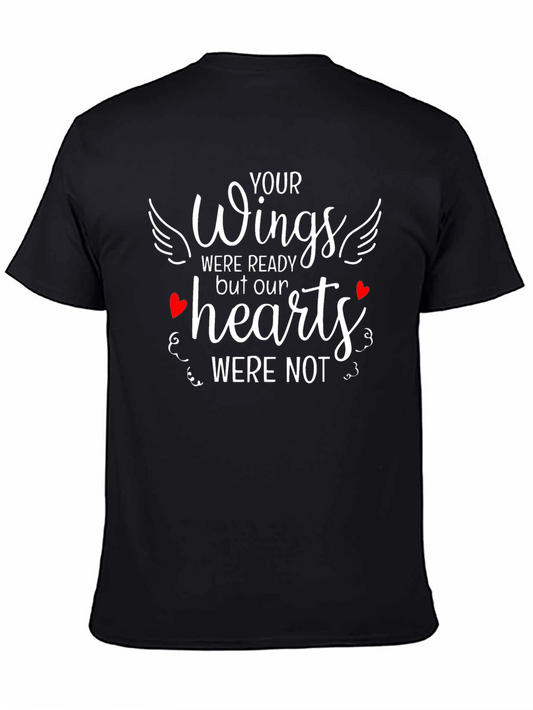 Memorial T-Shirt - Your Wings Were Ready