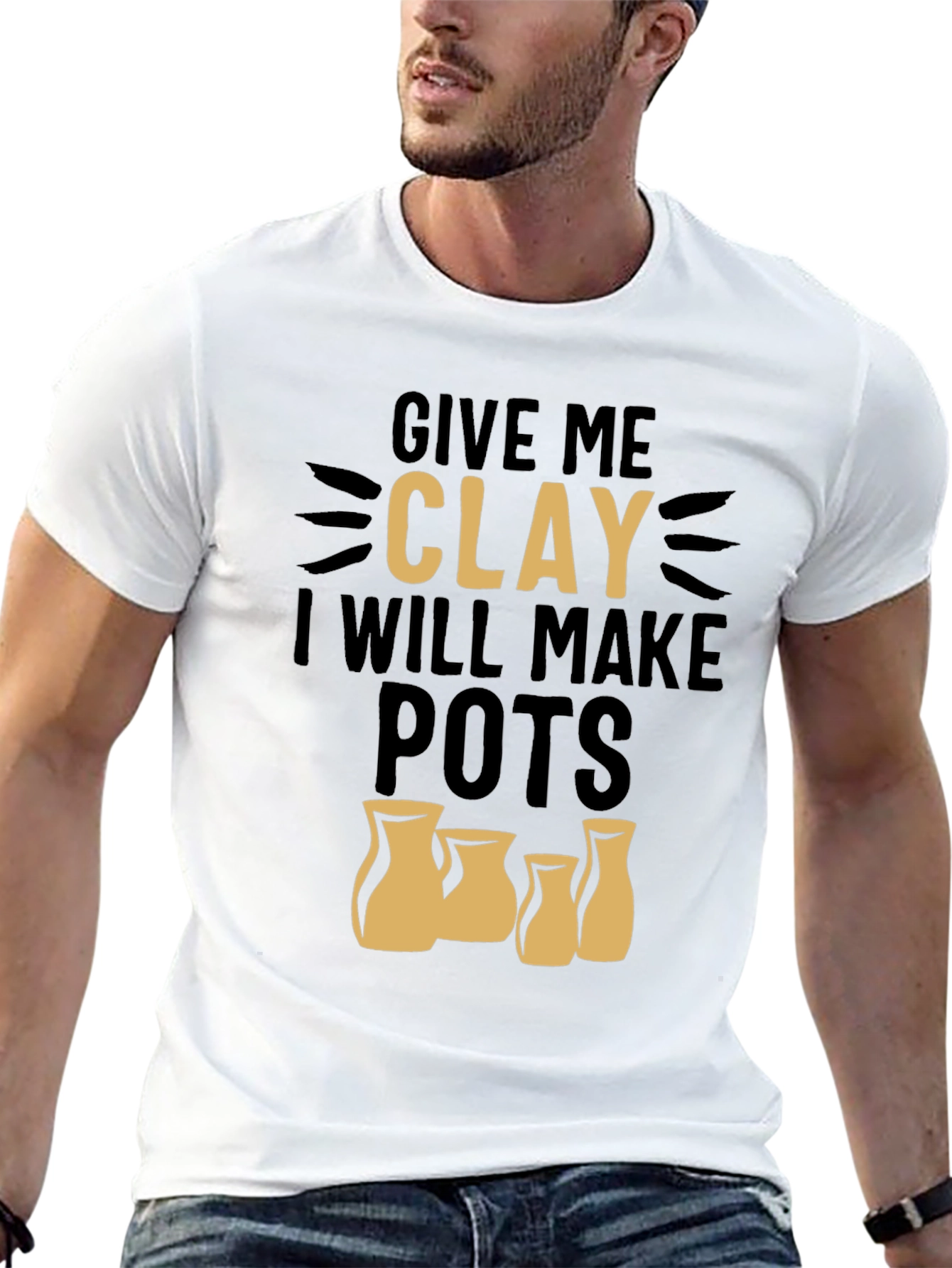 Give Me Clay T-Shirt - Pottery Lover