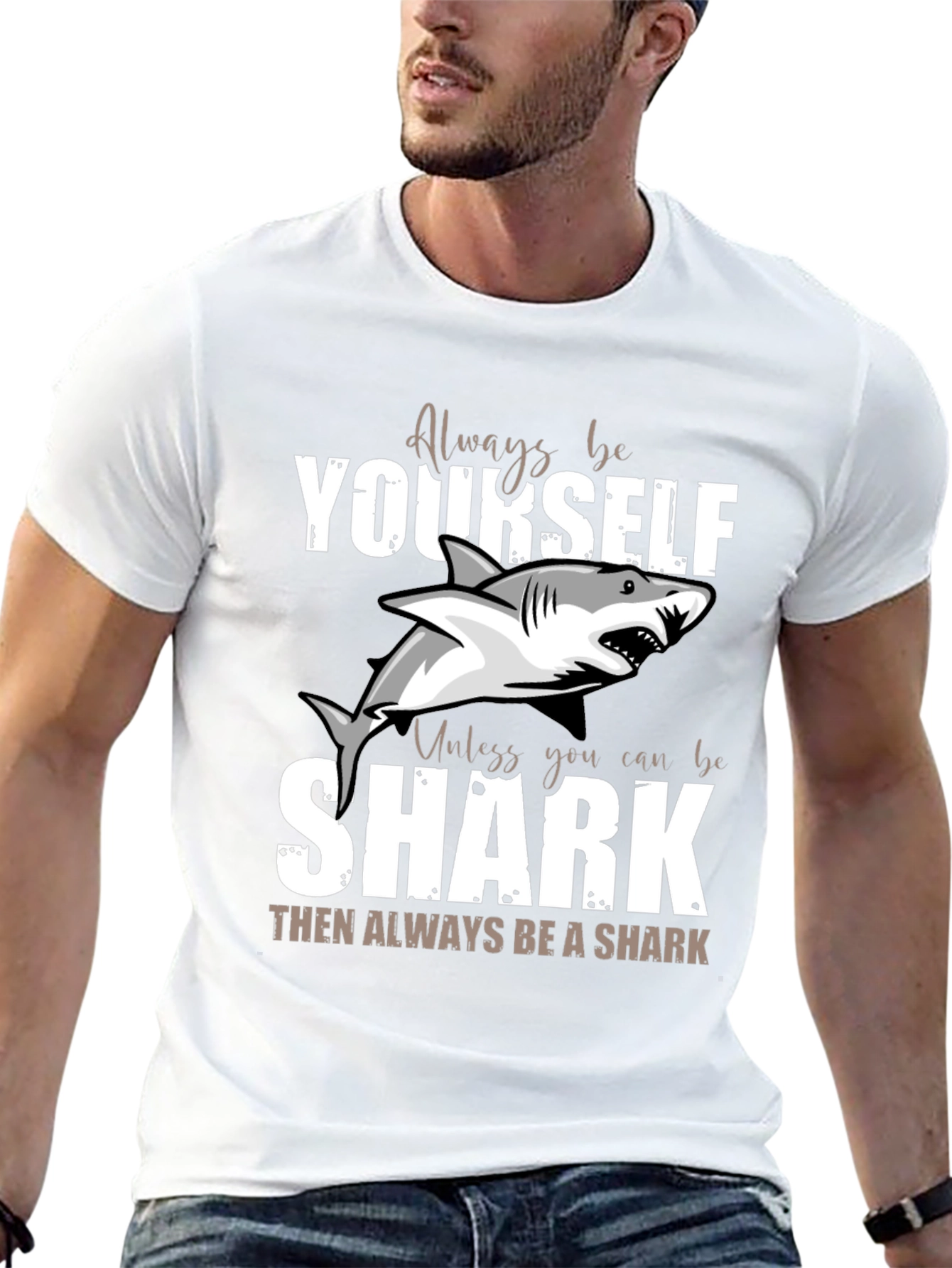 Always Be Yourself Unless Shark Funny T-Shirt
