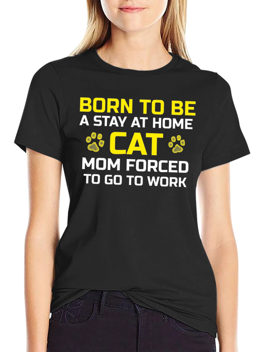 Stay At Home Cat Mom T-Shirt