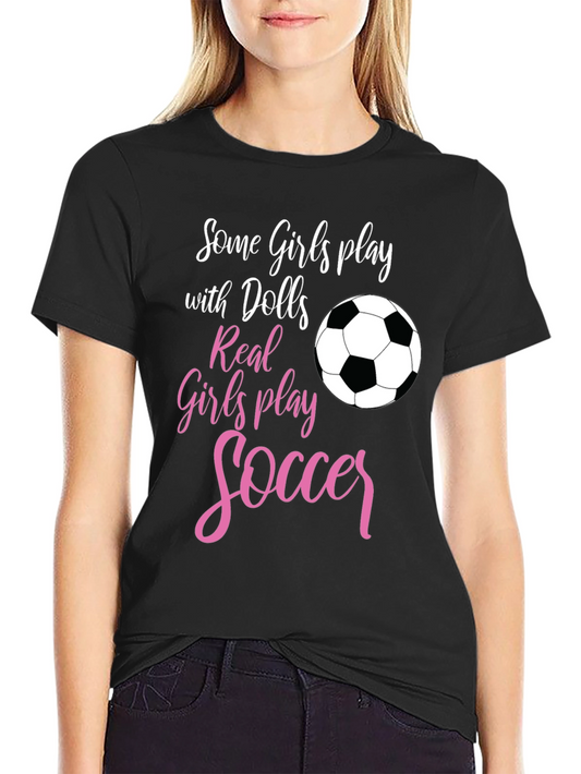 Girls Soccer T-Shirt: Dolls vs Soccer