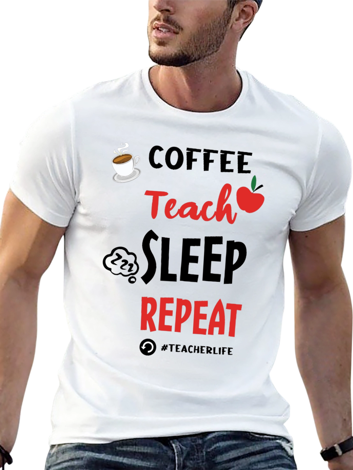 Coffee Teach Sleep Repeat Teacher T-Shirt