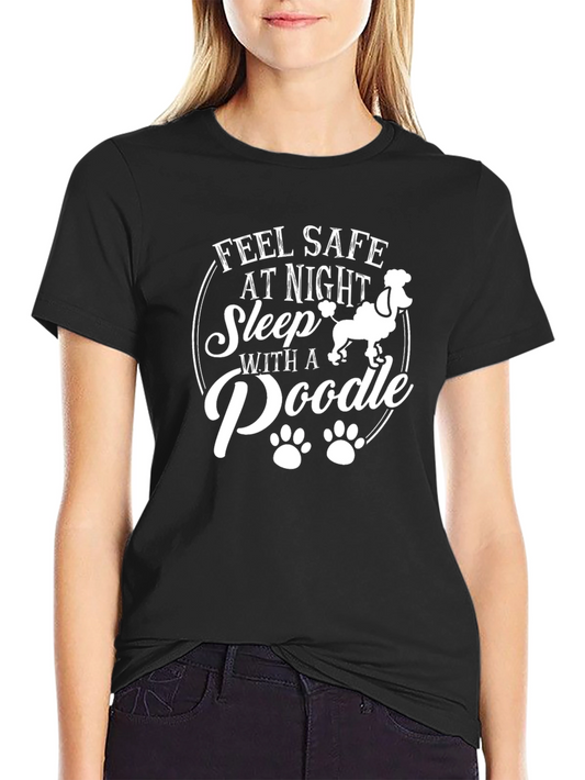 Feel Safe Sleep With Poodle Black T-Shirt
