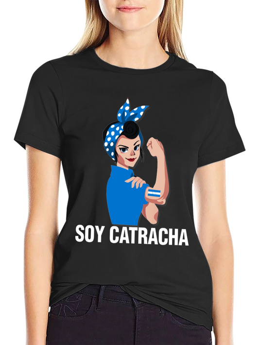 Soy Catracha Rosie the Riveter T-Shirt