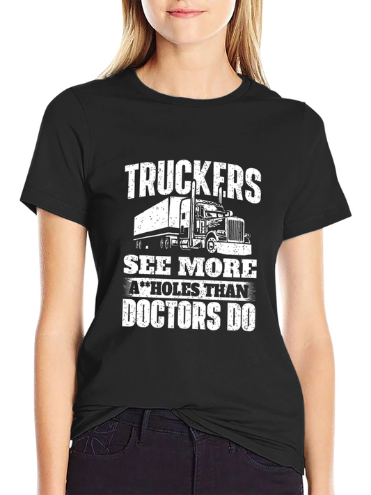 Truckers See More T-Shirt