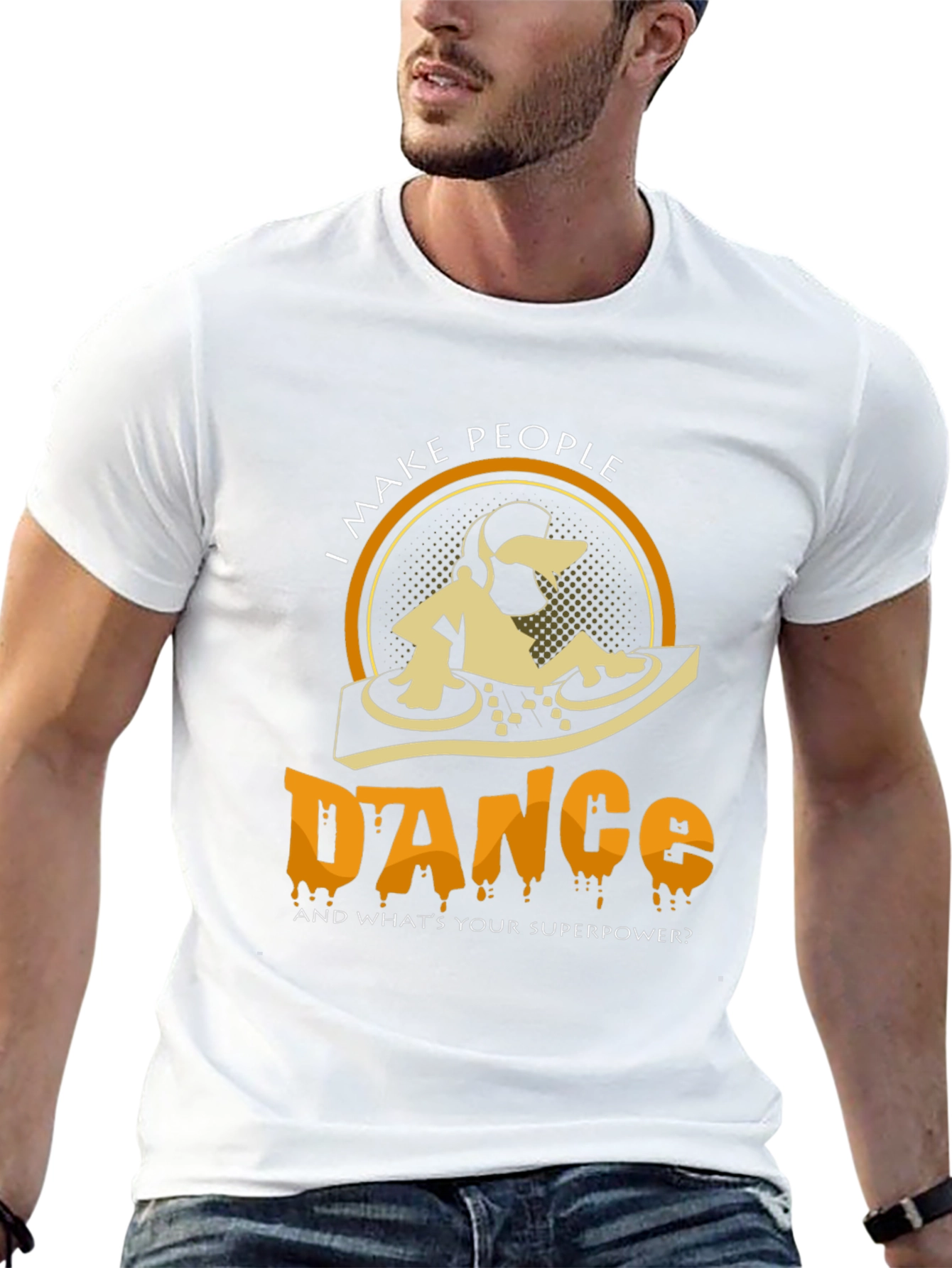 I Make People Dance Graphic Tee