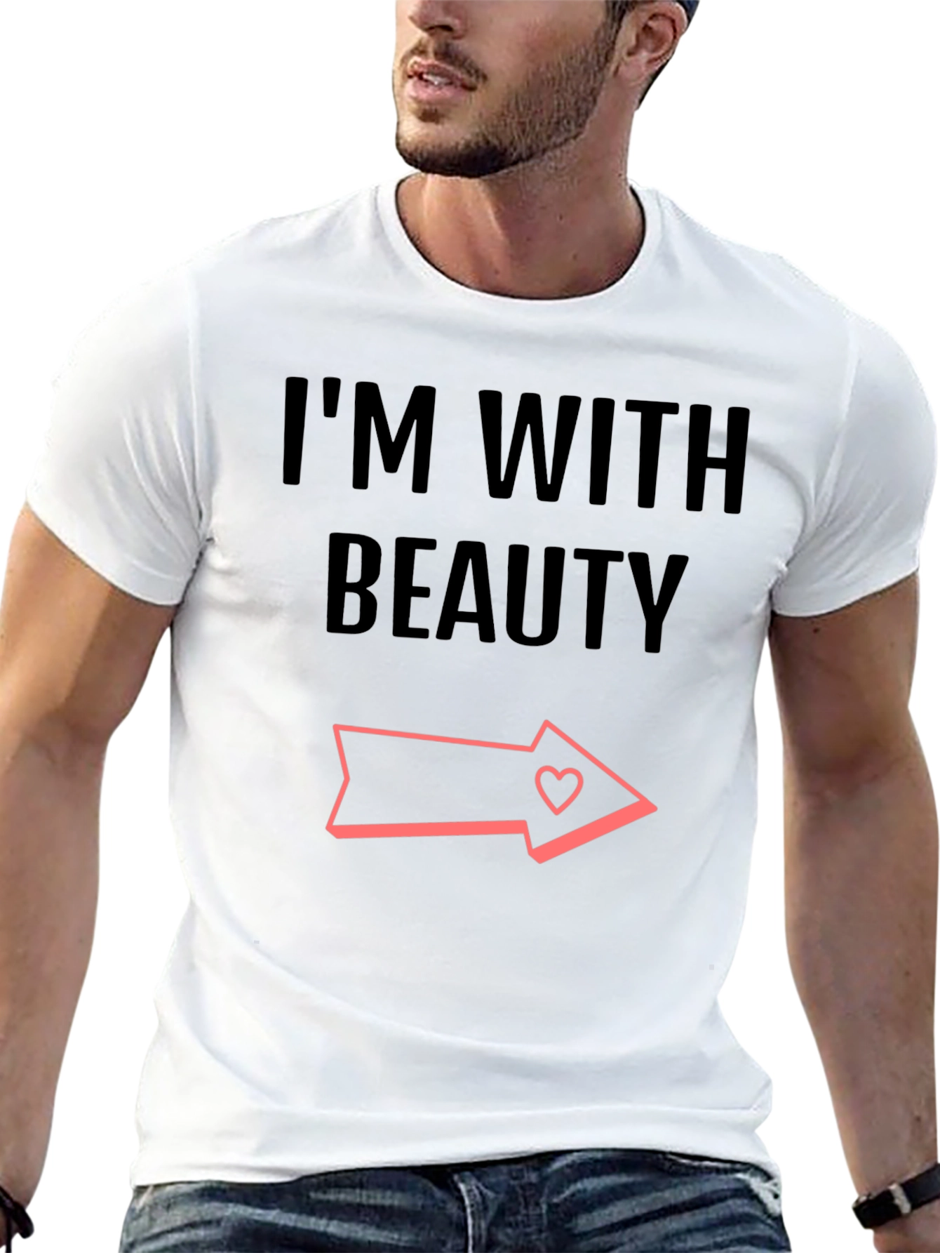 Im With Beauty Graphic T-Shirt