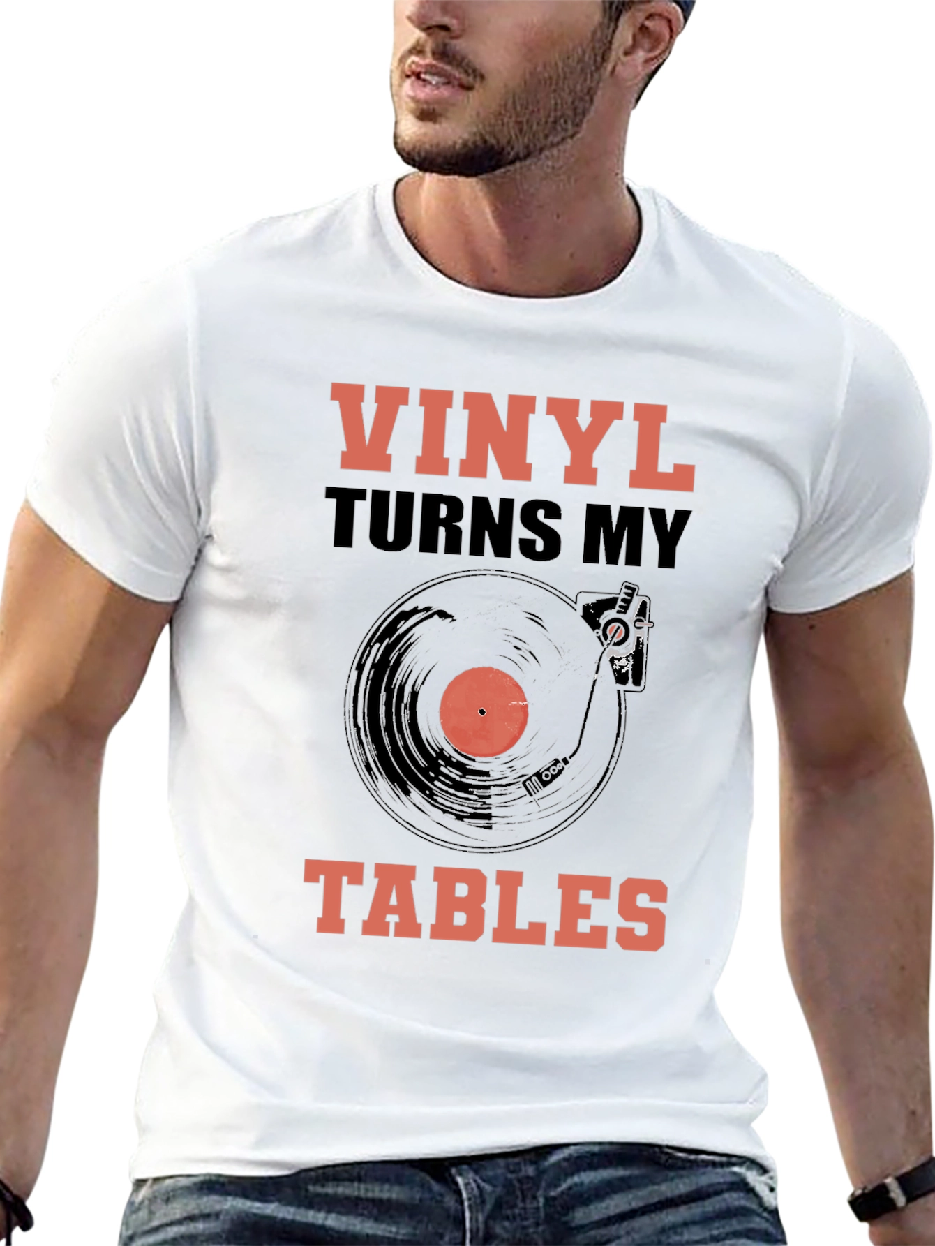 Vinyl Turns My Tables T-Shirt - Music Lover Tee