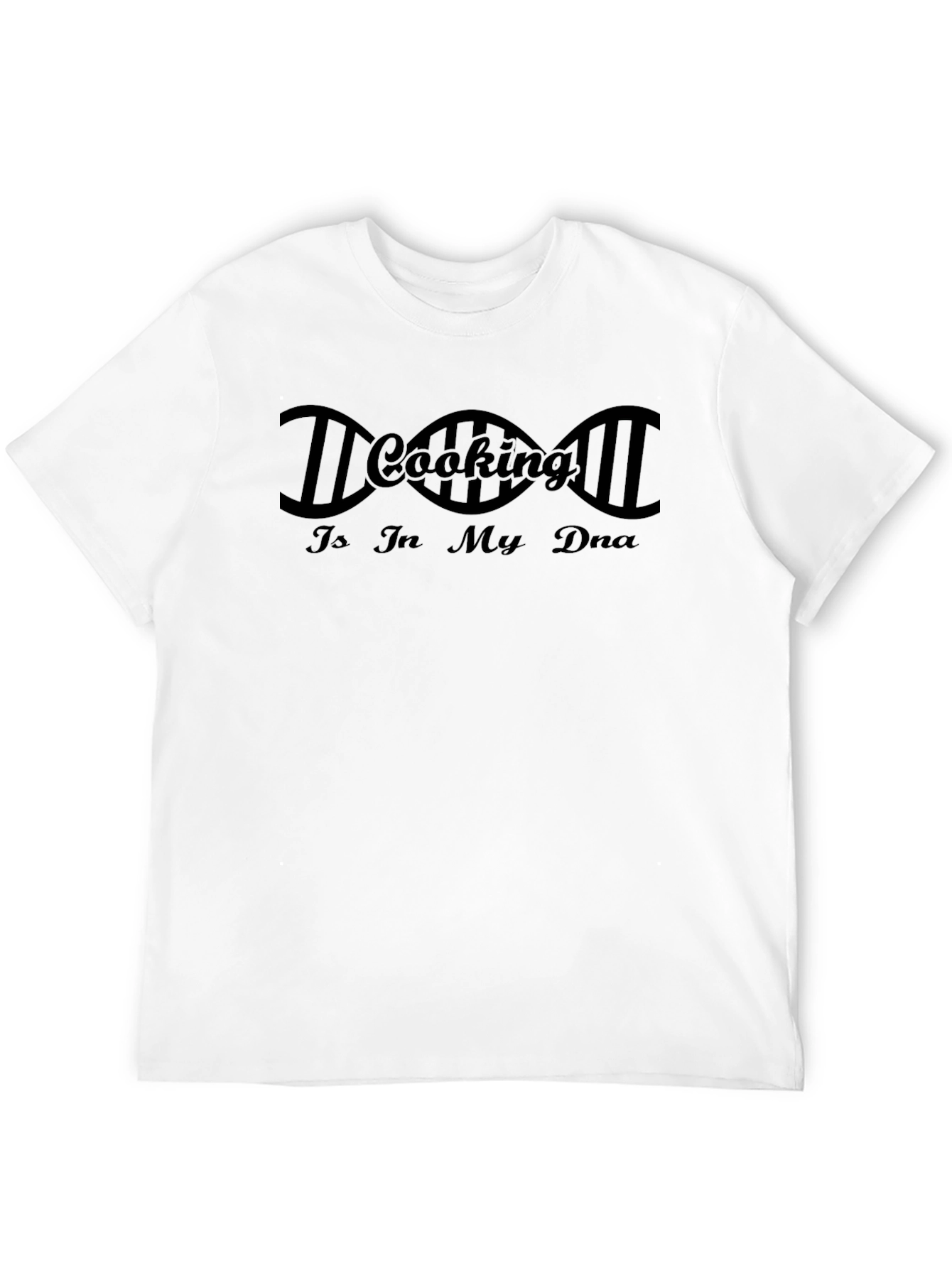 Cooking Is In My DNA Graphic T-Shirt
