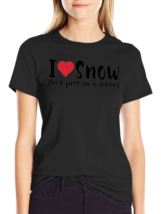 I Love Snow T-Shirt: Winter Fun Tee