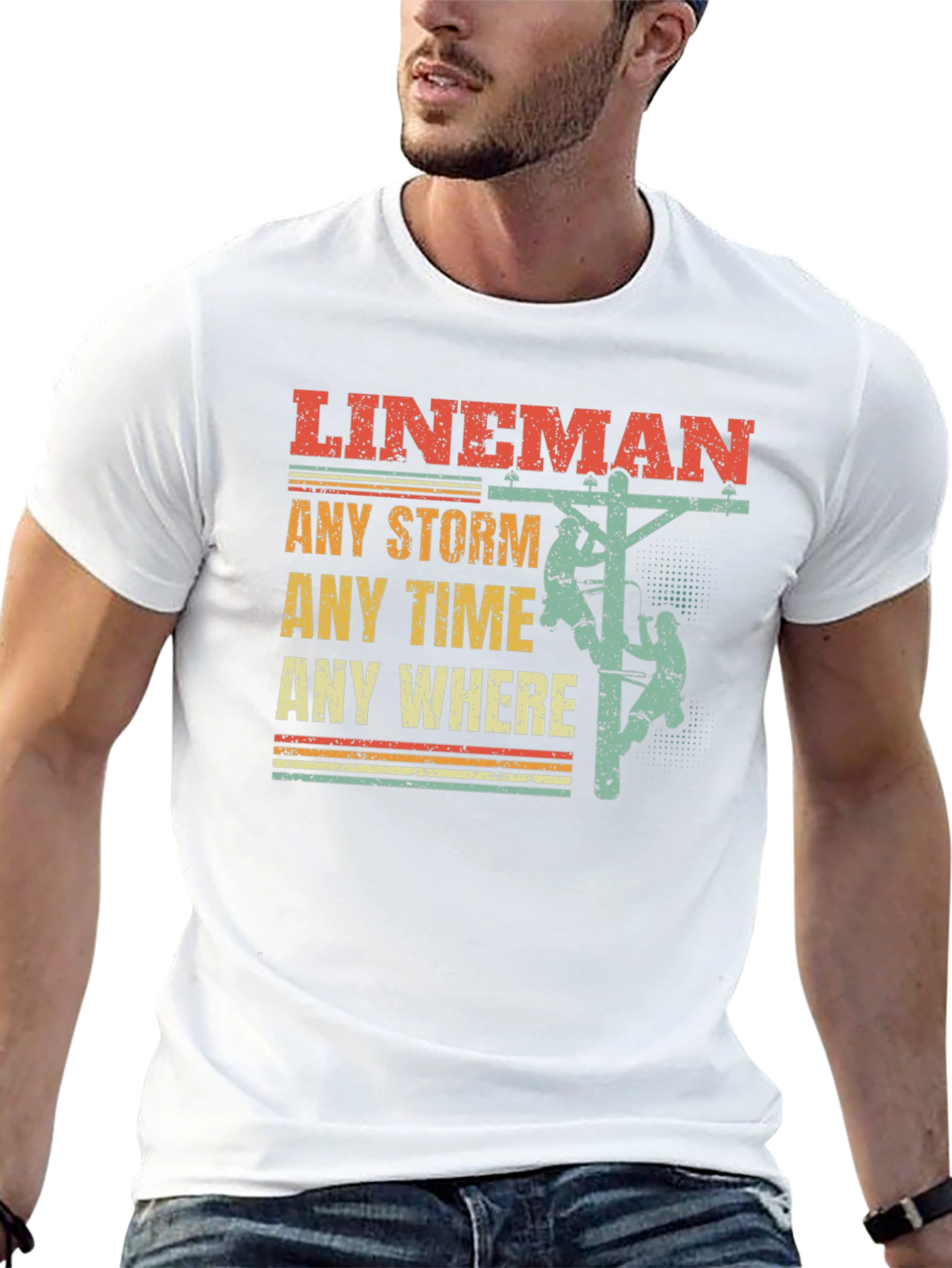 Lineman T-Shirt - Any Storm Any Time