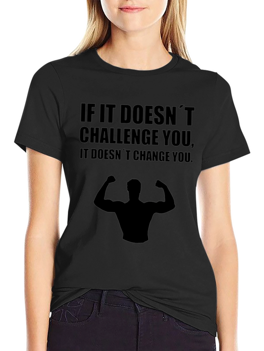 Motivational Gym T-Shirt - Challenge & Change