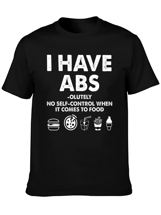 I Have ABS Funny Foodie T-Shirt