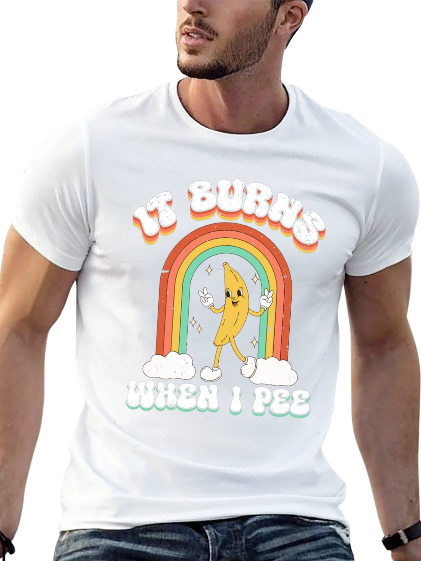 It Burns When I Pee Graphic T-Shirt