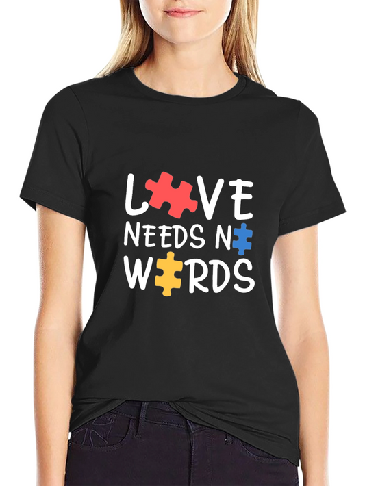 Love Needs No Words Autism Awareness T-Shirt