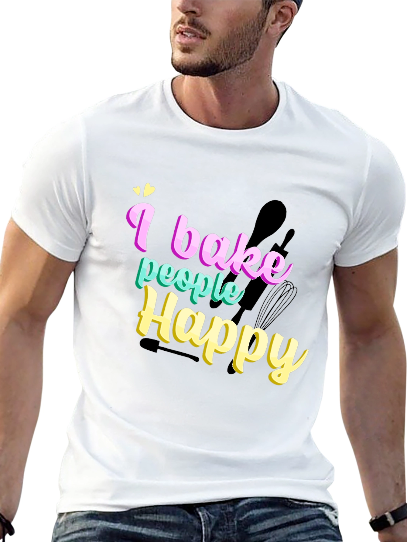 I Bake People Happy T-Shirt - Funny Baking Tee