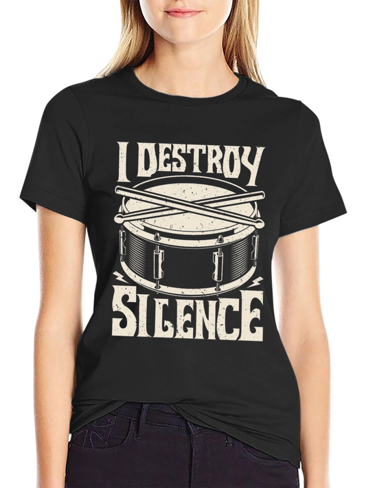 I Destroy Silence Drummer T-Shirt - Black