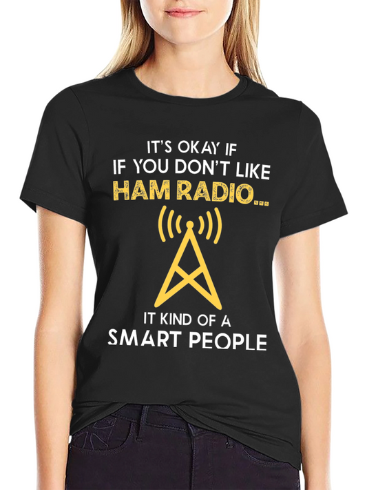 Ham Radio Smart People T-Shirt