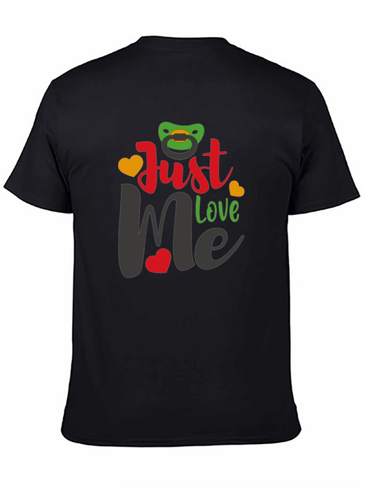 Just Love Me T-Shirt Cute Infant Design