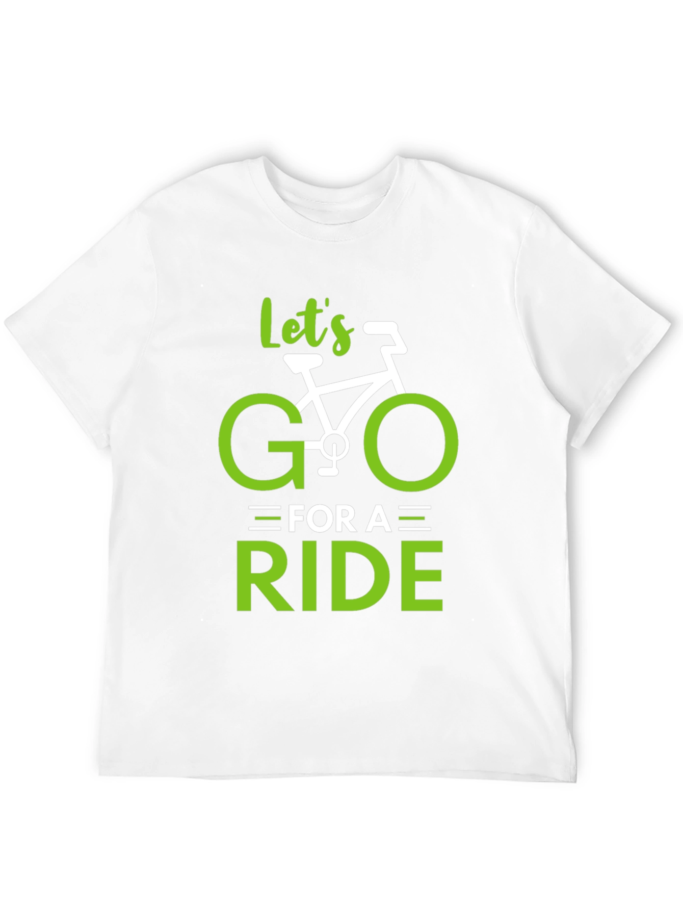 Lets Go for a Ride T-Shirt