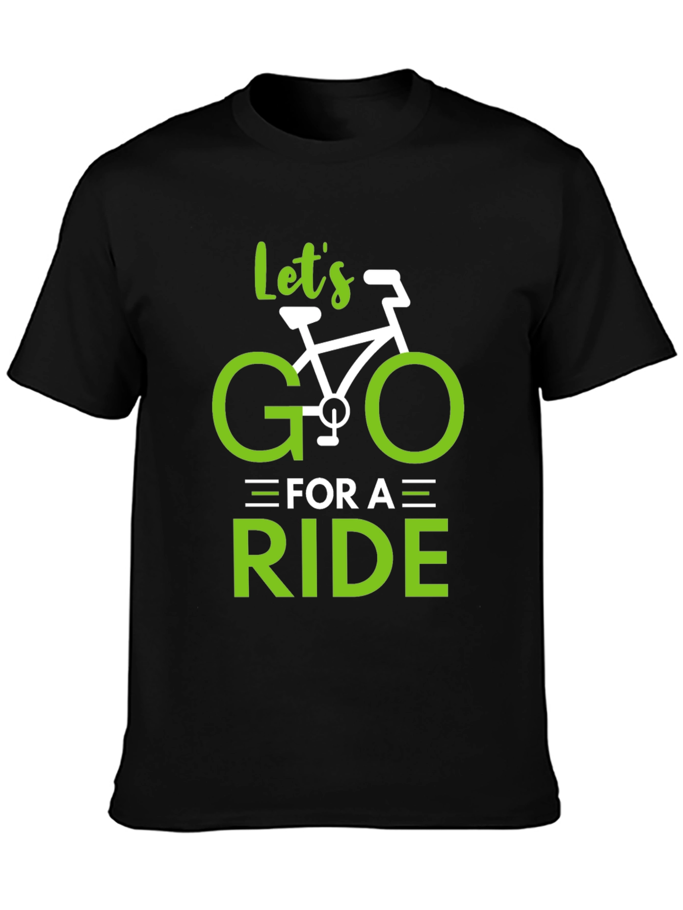 Lets Go for a Ride T-Shirt