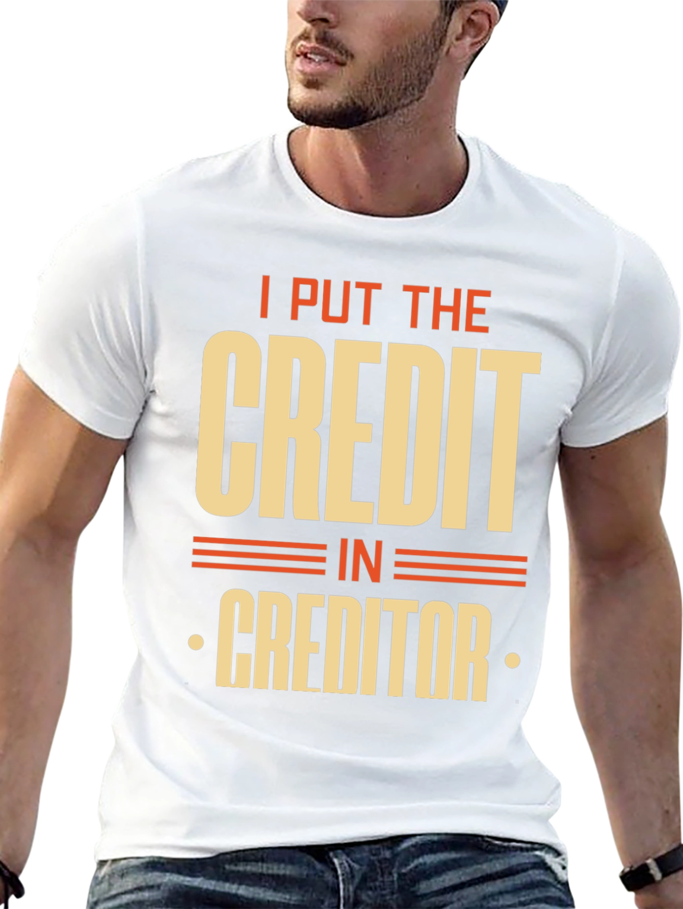 Credit Creditor Funny Graphic T-Shirt