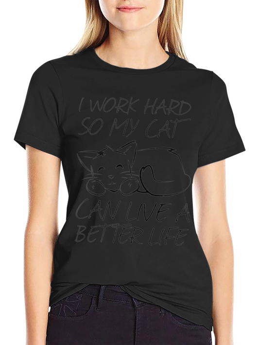 Work Hard For My Cat Graphic Tee