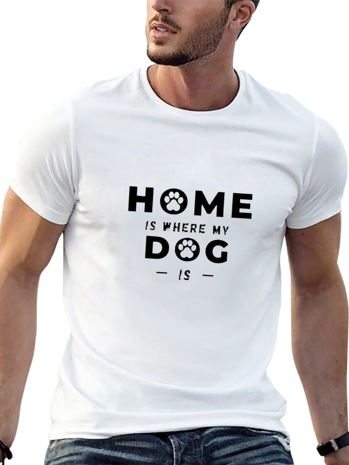 Home is Where My Dog Is - Graphic T-Shirt