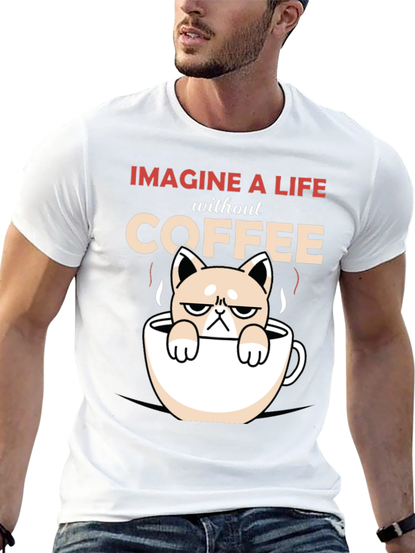 Imagine A Life Without Coffee - Grumpy Cat T-Shirt