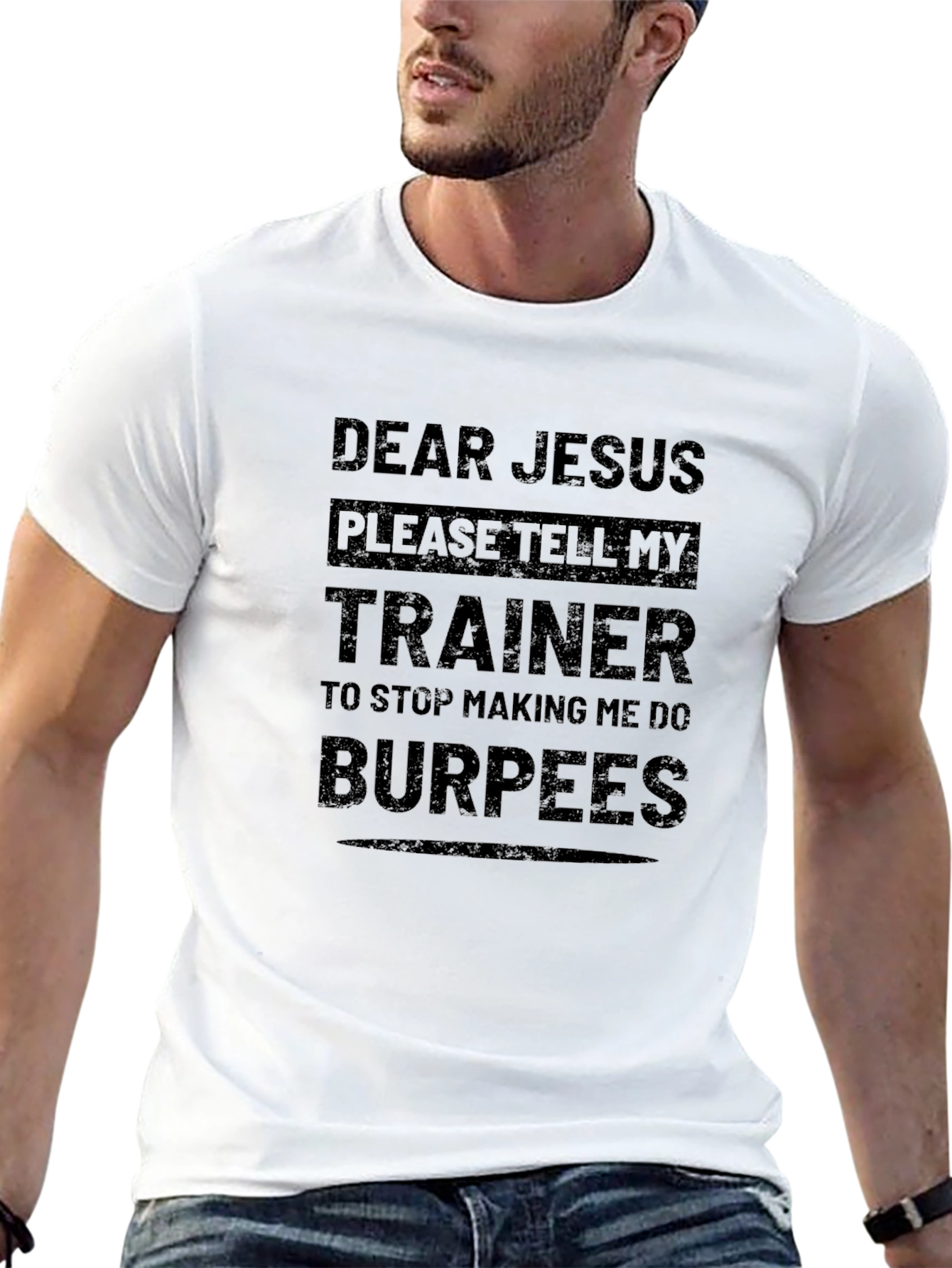 Dear Jesus Burpees Trainer T-Shirt